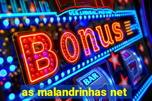 as malandrinhas net